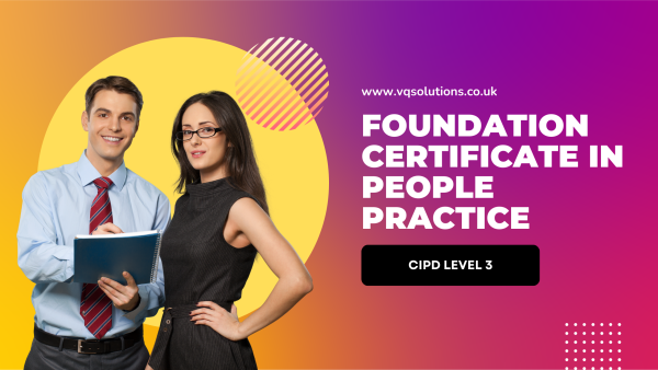 CIPD Level 3 Foundation Certificate in People Practice