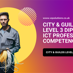 City & Guilds Level 3 Diploma in ICT Professional Competence